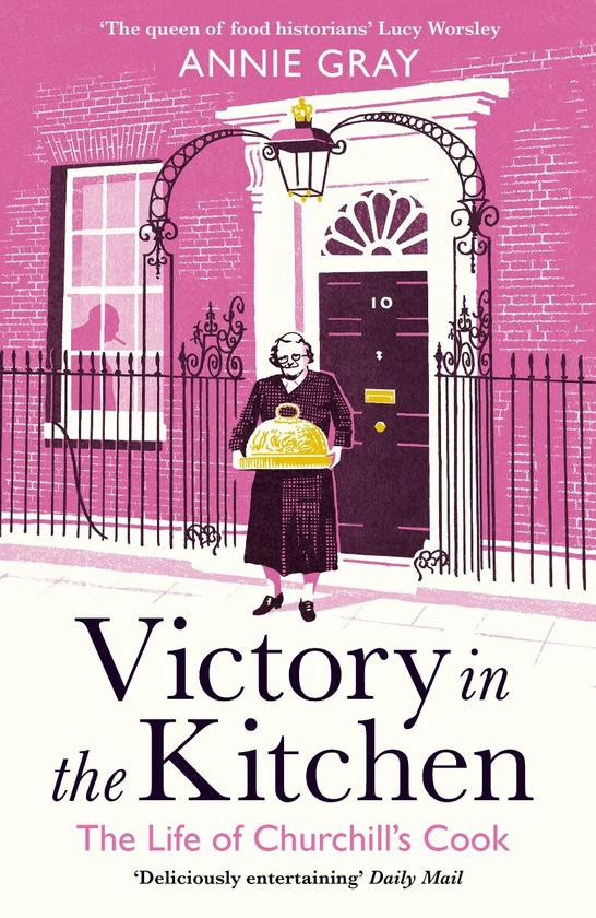 Бумажная книга «Victory in the Kitchen. The Life of Churchill's Cook», автор Энни Грей - фото №1