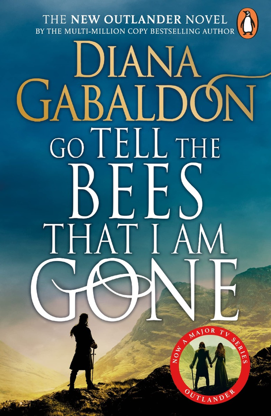 Бумажная книга «Go Tell the Bees that I am Gone», автор Диана Гэблдон - фото №1