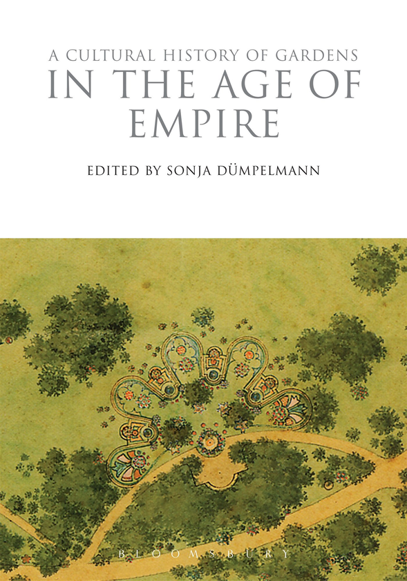 Бумажная книга «A Cultural History of Gardens in the Age of Empire» - фото №1