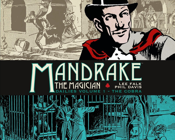 Бумажная книга «Mandrake the Magician. Dailies. Volume 1. The Cobra», автор Ли Фальк - фото №1