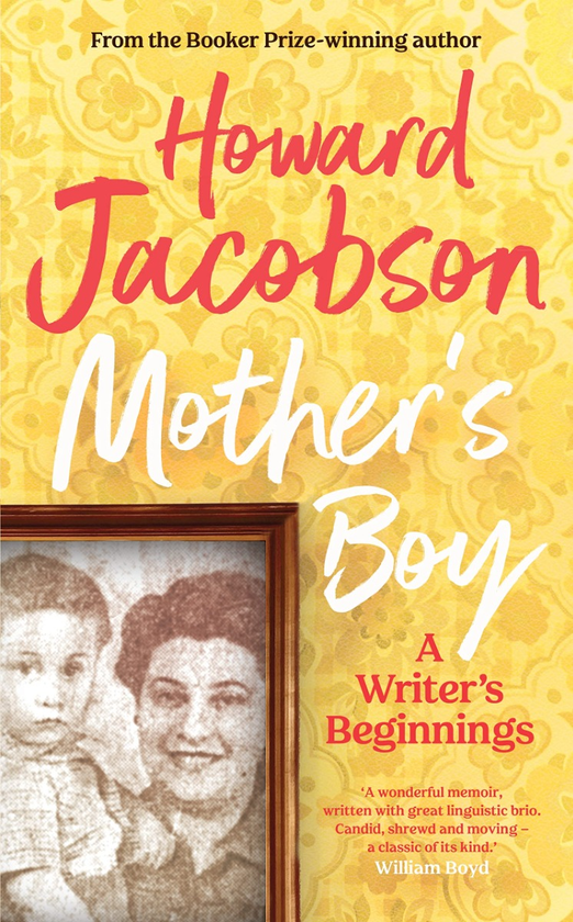 Паперова книга «Mother's Boy. A Writer's Beginnings», автор Говард Джейкобсон - фото №1