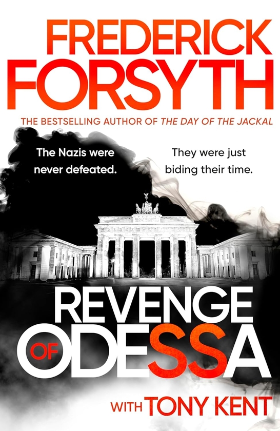 Бумажная книга «Revenge of Odessa», авторов Фредерик Форсайт, Тони Кент - фото №1