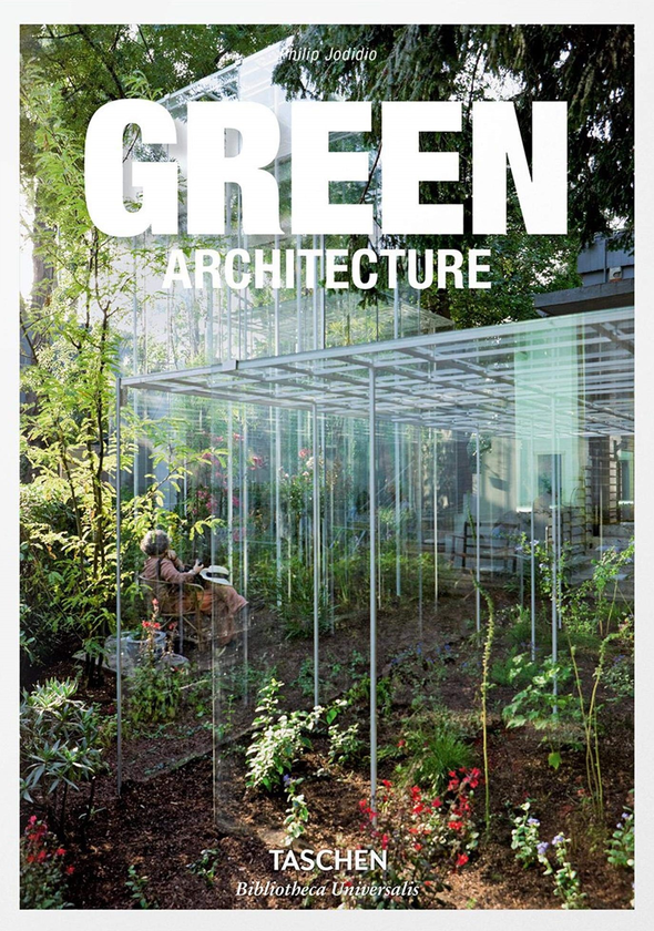 [object Object] «Green Architecture», автор Филип Жодидио - фото №1