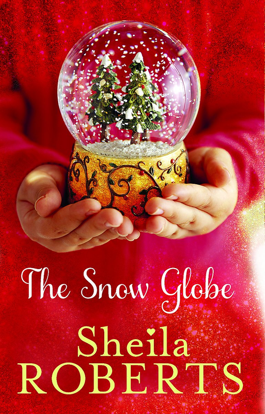 Бумажная книга «The Snow Globe: a heartwarming, uplifting and cosy Christmas read», автор Шейла Робертс - фото №1