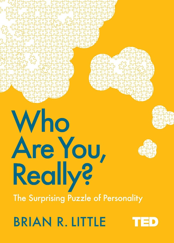 Паперова книга «Who Are You, Really? The Surprising Puzzle of Personality», автор Браян Р. Літтл - фото №1
