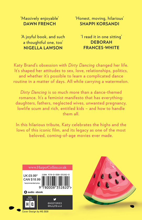 Паперова книга «I Carried a Watermelon. Dirty Dancing and Me», автор Кеті Бренд - фото №1