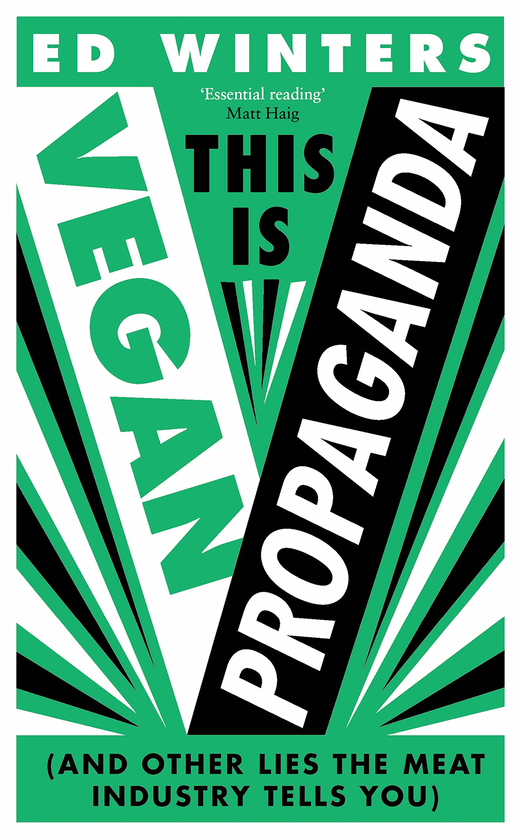 Паперова книга «This Is Vegan Propaganda», автор Ед Вінтерс - фото №1