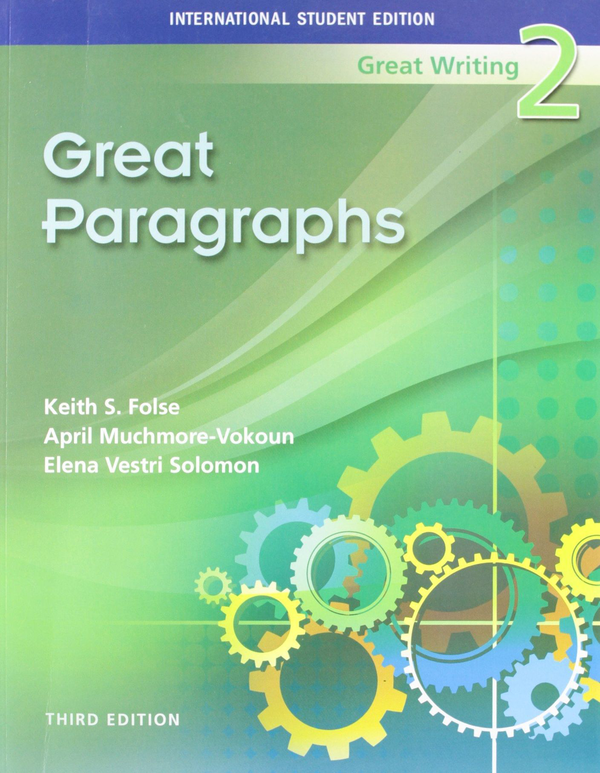 Бумажная книга «Great Writing 2. Great Paragraphs», автор Кейт Фолзе - фото №1