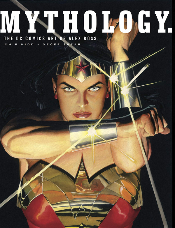 Бумажная книга «Mythology: The DC Comics Art of Alex Ross», авторов Алекс Росс, Чип Кидд - фото №1