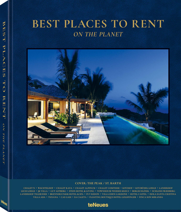 Паперова книга «Best Places to Rent on the Planet», авторів Марк Штайнхауер, Мартін Ніколас Кунц - фото №1