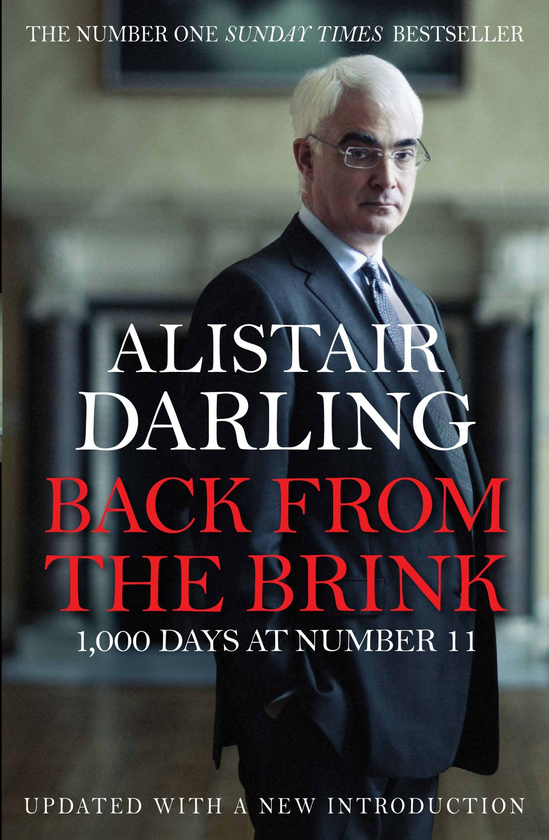 Паперова книга «Back from the Brink. 1000 Days at Number 11», автор Алістер Дарлінг - фото №1
