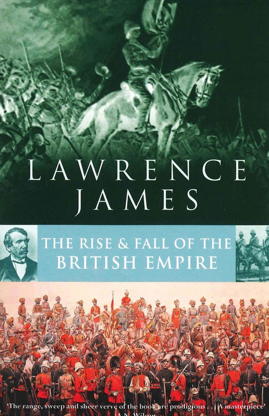 Бумажная книга «Rise And Fall Of The British Empire», автор Лоуренс Джеймс - фото №1