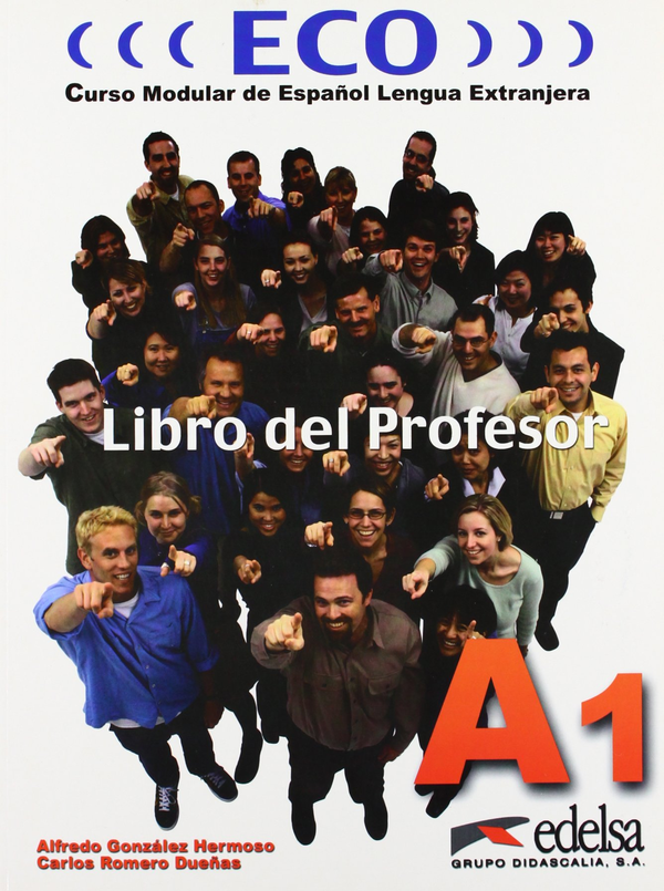 Паперова книга «ECO A1. Libro del profesor», автор Альфредо Гонсалес Эрмосо - фото №1