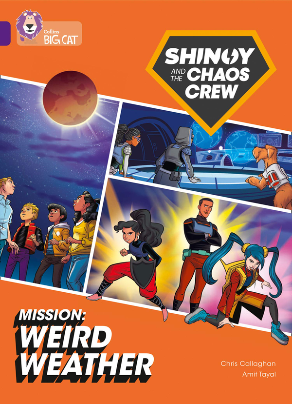 Бумажная книга «Shinoy and the Chaos Crew Mission: Weird Weather: Band 08/Purple», автор Крис Каллаган - фото №1