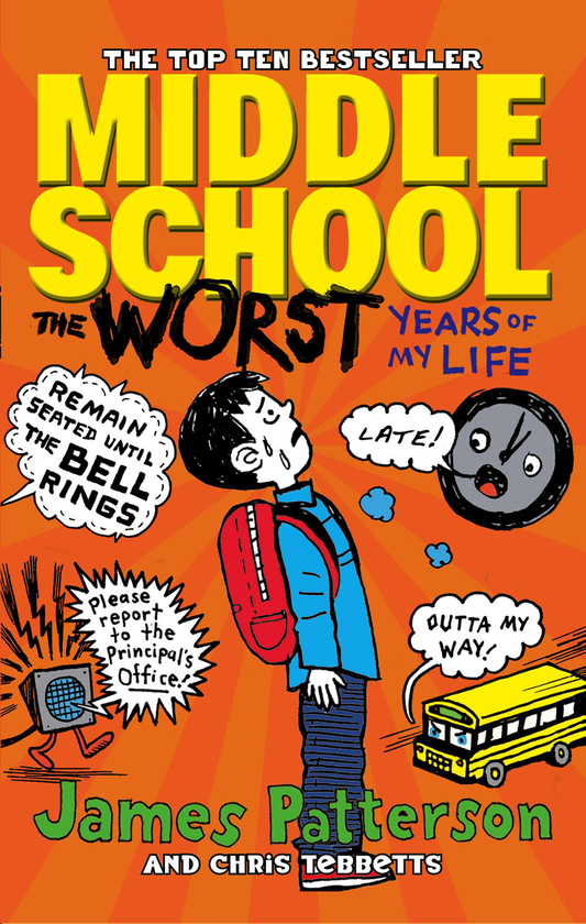 Бумажная книга «Middle School: The Worst Years of My Life», авторов Джеймс Паттерсон, Крис Теббетс - фото №1