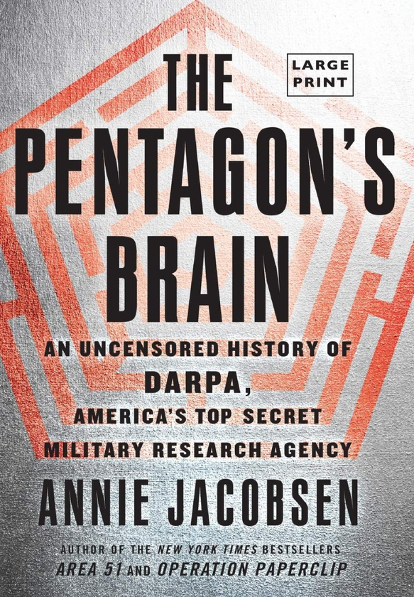 Бумажная книга «The Pentagon's Brain. An Uncensored History of DARPA, America's Top-Secret Military Research Agency», автор Энни Якобсен - фото №1