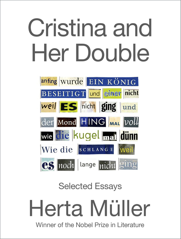 Паперова книга «Cristina and Her Double : Selected Essays», автор Герта Мюллер - фото №1