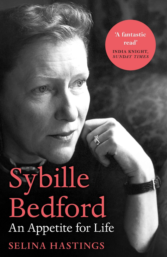 Паперова книга «Sybille Bedford. An Appetite for Life», автор Селіна Гастінгс - фото №1