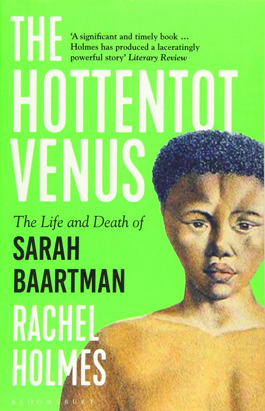 Бумажная книга «The Hottentot Venus. The Life and Death of Sarah Baartman», автор Рэйчел Холмс - фото №1