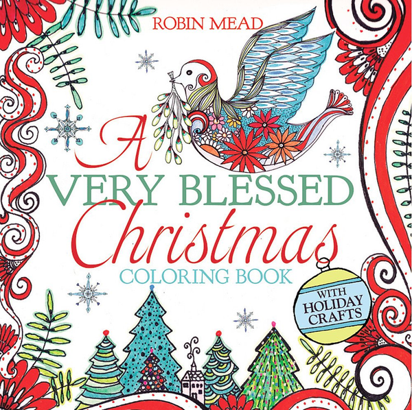 Паперова книга «A Very Blessed Christmas Coloring Book», автор Робін Мід - фото №1
