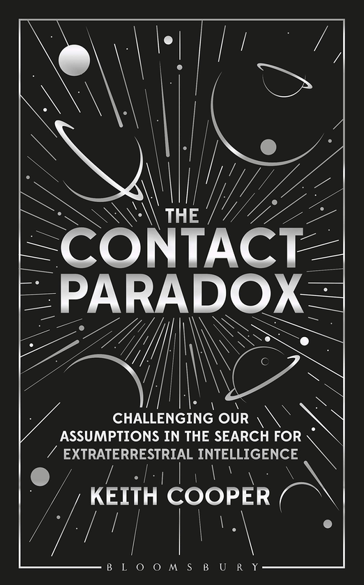 Бумажная книга «The Contact Paradox. Challenging our Assumptions in the Search for Extraterrestrial Intelligence», автор Кейт Купер - фото №1