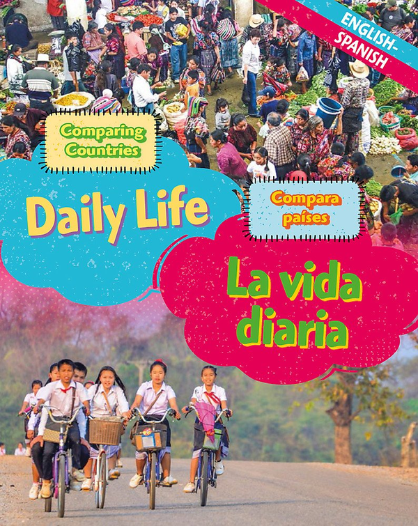 Паперова книга «Dual Language Learners: Comparing Countries: Daily Life (English/Spanish)», автор Сабрiна Крю - фото №1