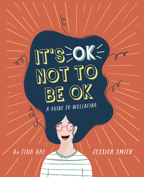 Бумажная книга «It's OK Not to Be OK. A Guide to Wellbeing», автор Тина Рэй - фото №1
