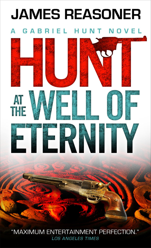 Бумажная книга «Gabriel Hunt. Hunt at the Well of Eternity. Book 1», автор Джеймс Ризонер - фото №1