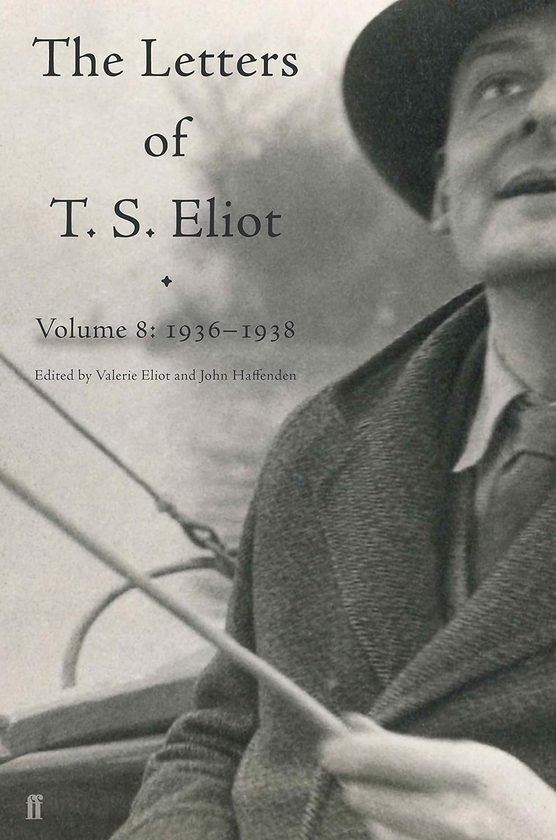 [object Object] «The Letters of T. S. Eliot. Volume 8: 1936-1938», автор Томас Элиот - фото №1