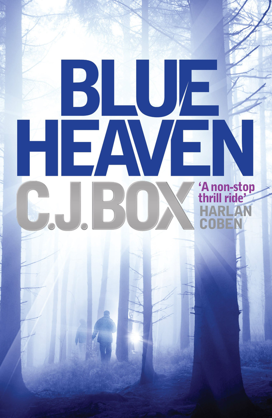 Паперова книга «Blue Heaven», автор Сі Джей Бокс - фото №1