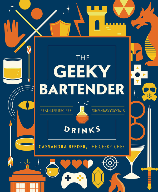 [object Object] «The Geeky Bartender Drinks», автор Кассандра Рідер - фото №1