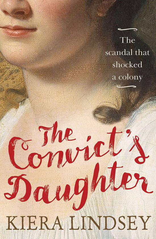 Паперова книга «The Convict's Daughter. The Scandal That Shocked a Colony» - фото №1