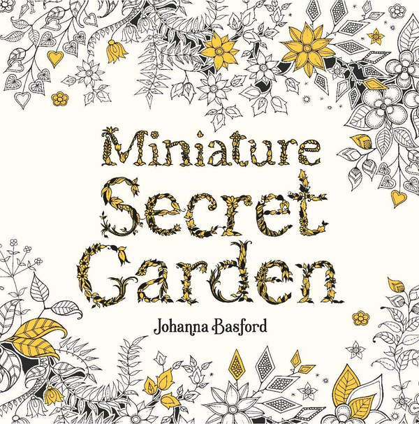 Бумажная книга «Miniature Secret Garden», автор Джоанна Басфорд - фото №1