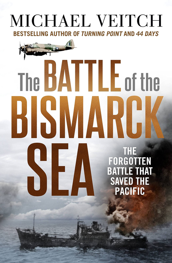 Паперова книга «The Battle of the Bismarck Sea», автор Майкл Вейч - фото №1