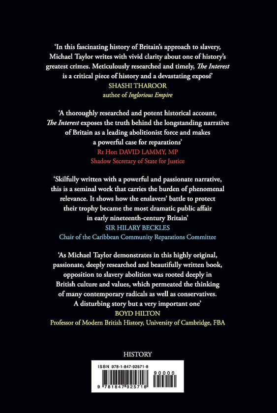 Паперова книга «The Interest. How the British Establishment Resisted the Abolition of Slavery», автор Майкл Тейлор - фото №1