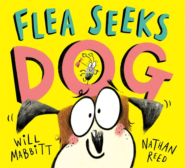 Бумажная книга «Flea Seeks Dog», автор Уилл Маббит - фото №1