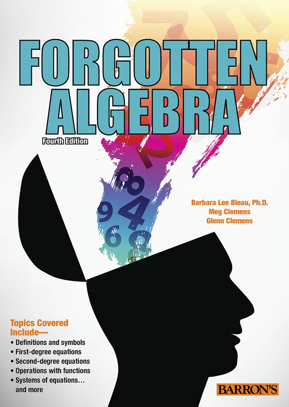 Бумажная книга «Forgotten Algebra», автор Барбара Ли Бло - фото №1