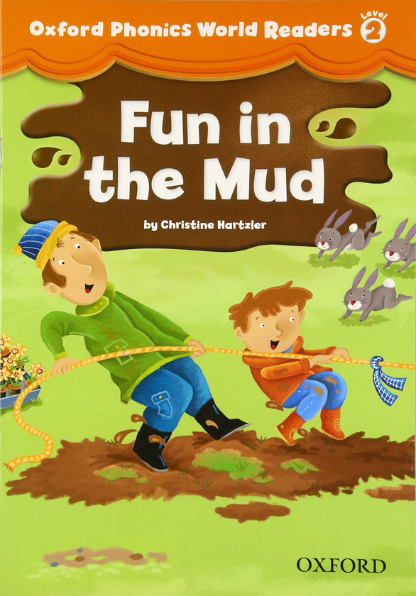 [object Object] «Oxford Phonics World 2 Reader: Fun in the Mud» - фото №1