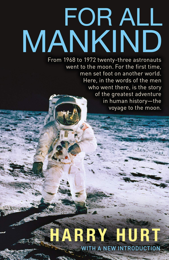 Паперова книга «For All Mankind», автор Харрі Хьорт III - фото №1