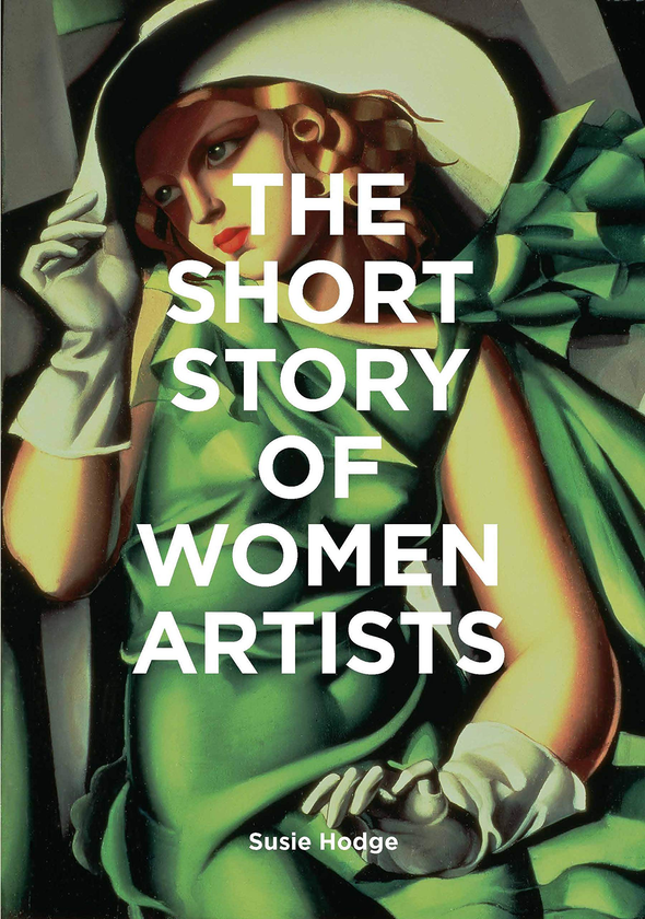 Бумажная книга «The Short Story of Women Artists», автор Сьюзи Ходж - фото №1