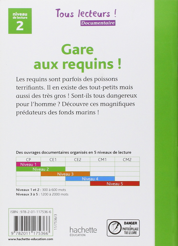 Бумажная книга «Tous Lecteurs!: Niveau 2: Gare aux requins», авторов Lucile Galliot, Denise Ryan - фото №1