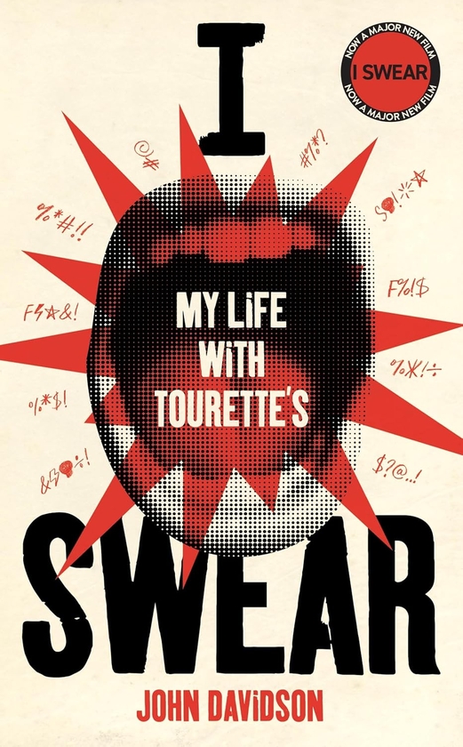 Бумажная книга «I Swear: My Life with Tourette’s», автор Джон Дэвидсон - фото №1