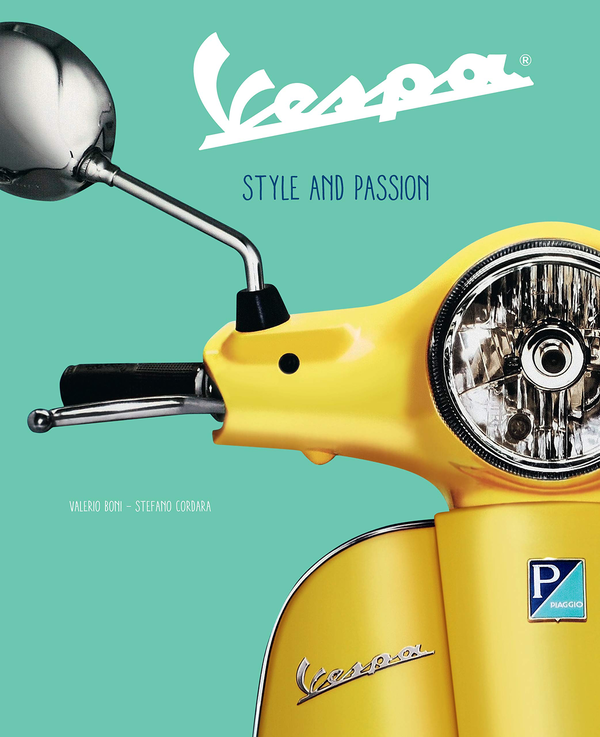 Бумажная книга «Vespa. Style and Passion», авторов Валерио Бони, Стефано Кордаро - фото №1