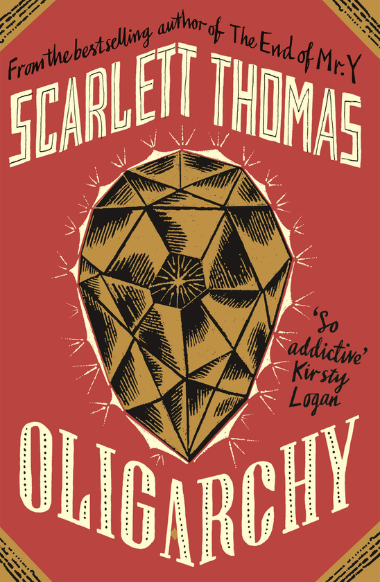 Бумажная книга «Oligarchy», автор Скарлетт Томас - фото №1