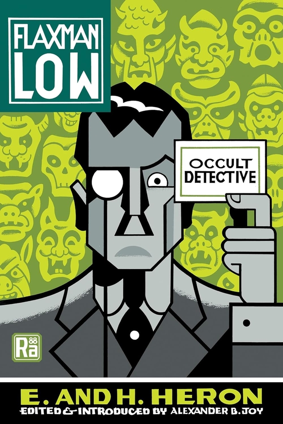 Бумажная книга «Flaxman Low. Occult Detective», авторов Александер Б. Джой, Х. Херон - фото №1