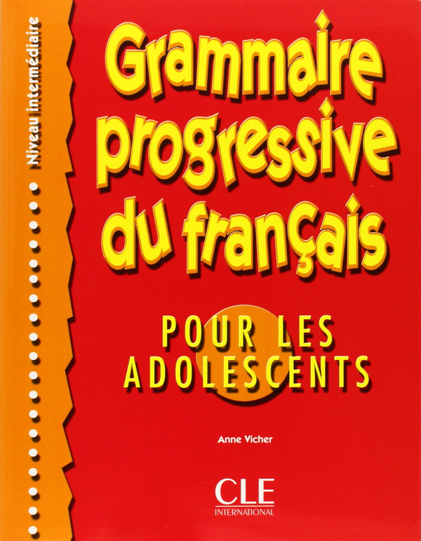 Паперова книга «Grammaire progressive du français pour les adolescents», автор Энн Вичер - фото №1