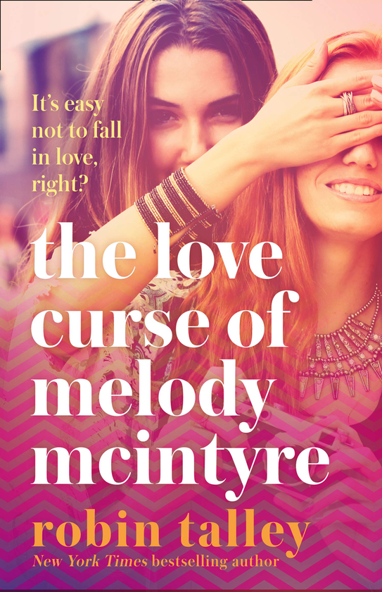 Бумажная книга «The Love Curse of Melody McIntyre», автор Робин Талли - фото №1