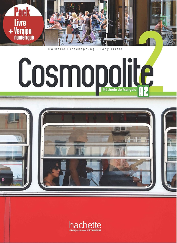 [object Object] «Cosmopolite 2. Pack Livre + Version numérique», авторів Nathalie Hirschsprung, Tony Tricot - фото №1