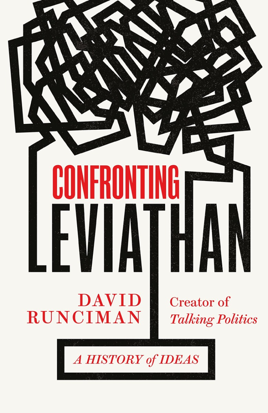 Паперова книга «Confronting Leviathan. A History of Ideas», автор Девід Рансіман - фото №1