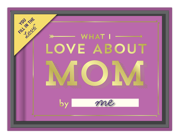 Паперова книга «What I Love About Mom » - фото №1